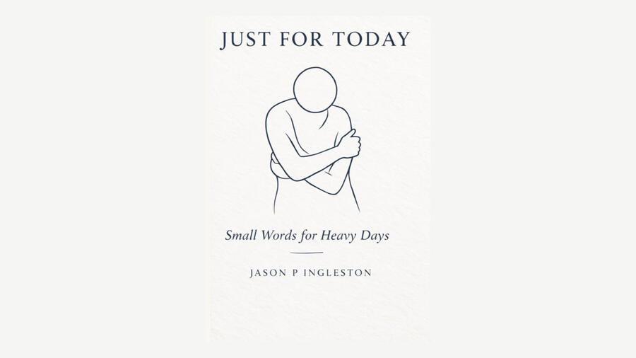 JUST FOR TODAY